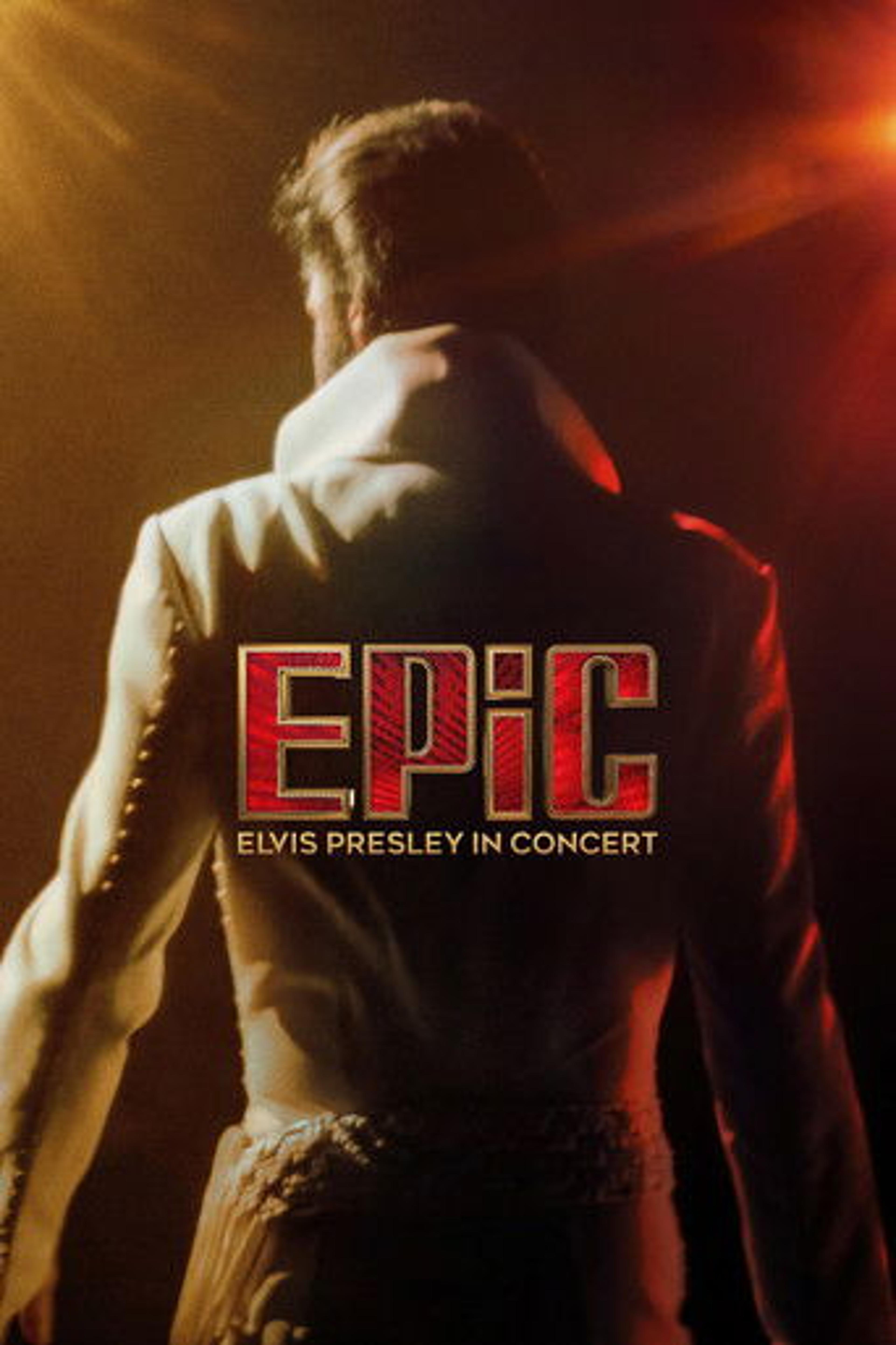 Poster film EPiC: Elvis Presley in Concert