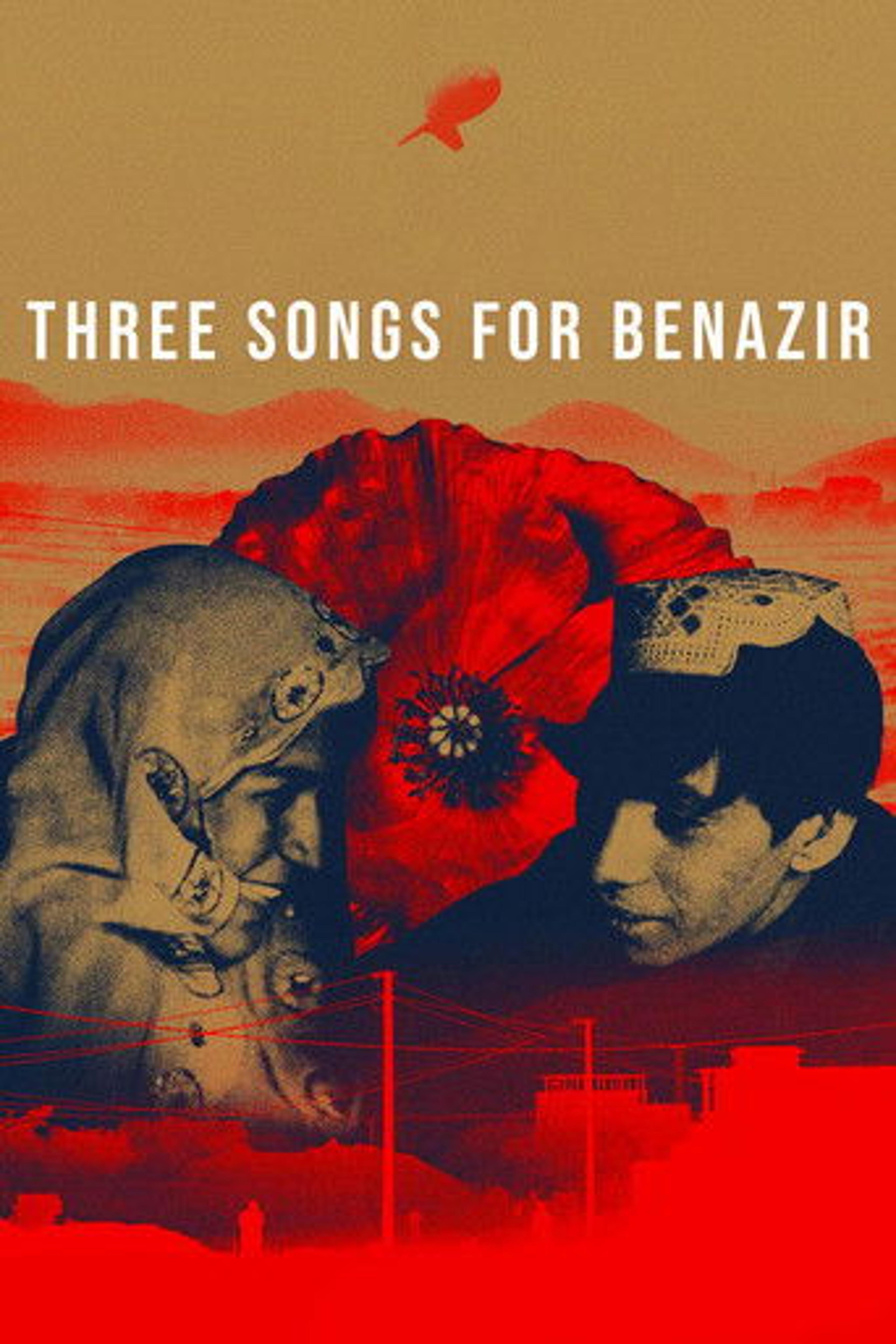 Poster film Three Songs for Benazir