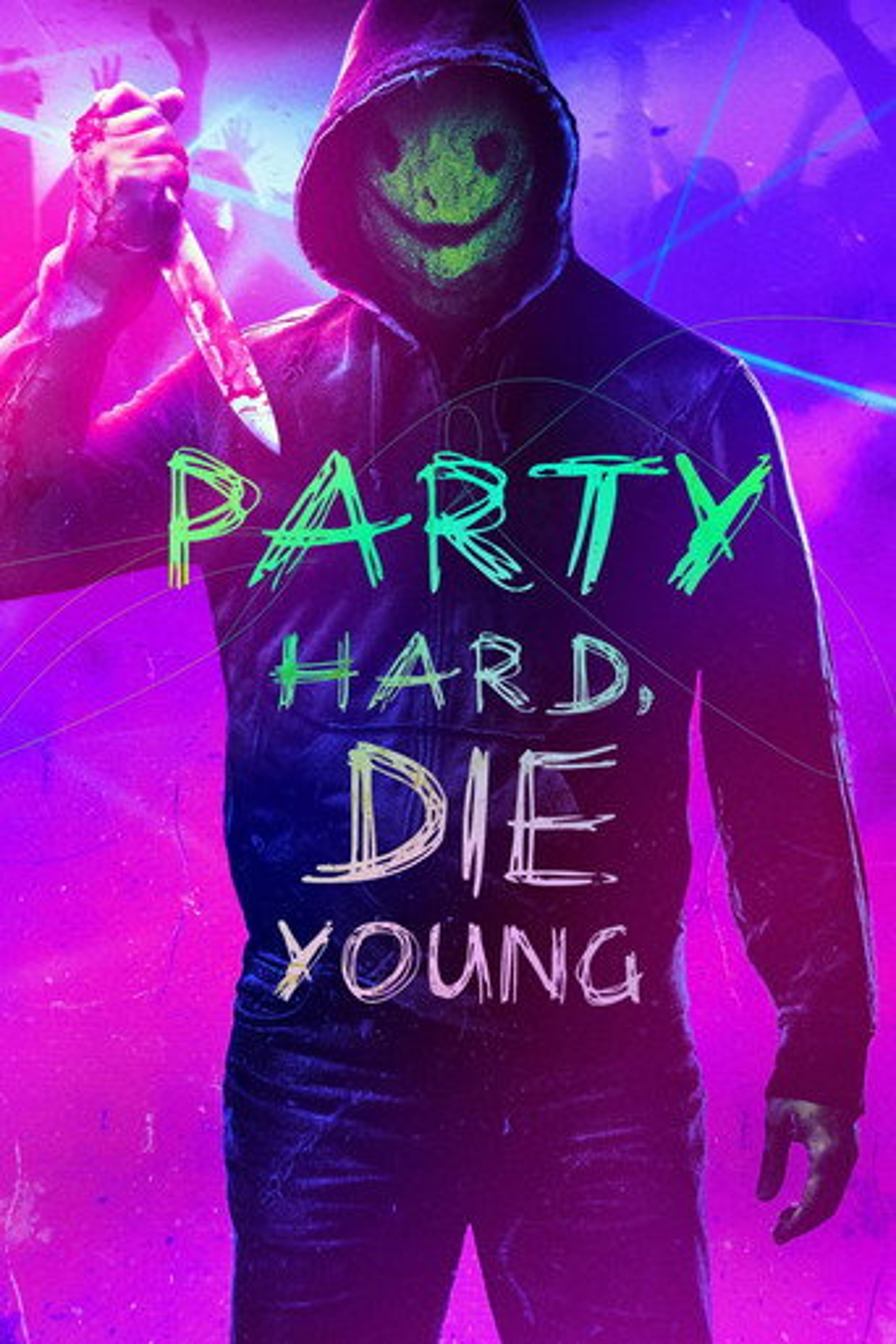 Poster film Party Hard, Die Young