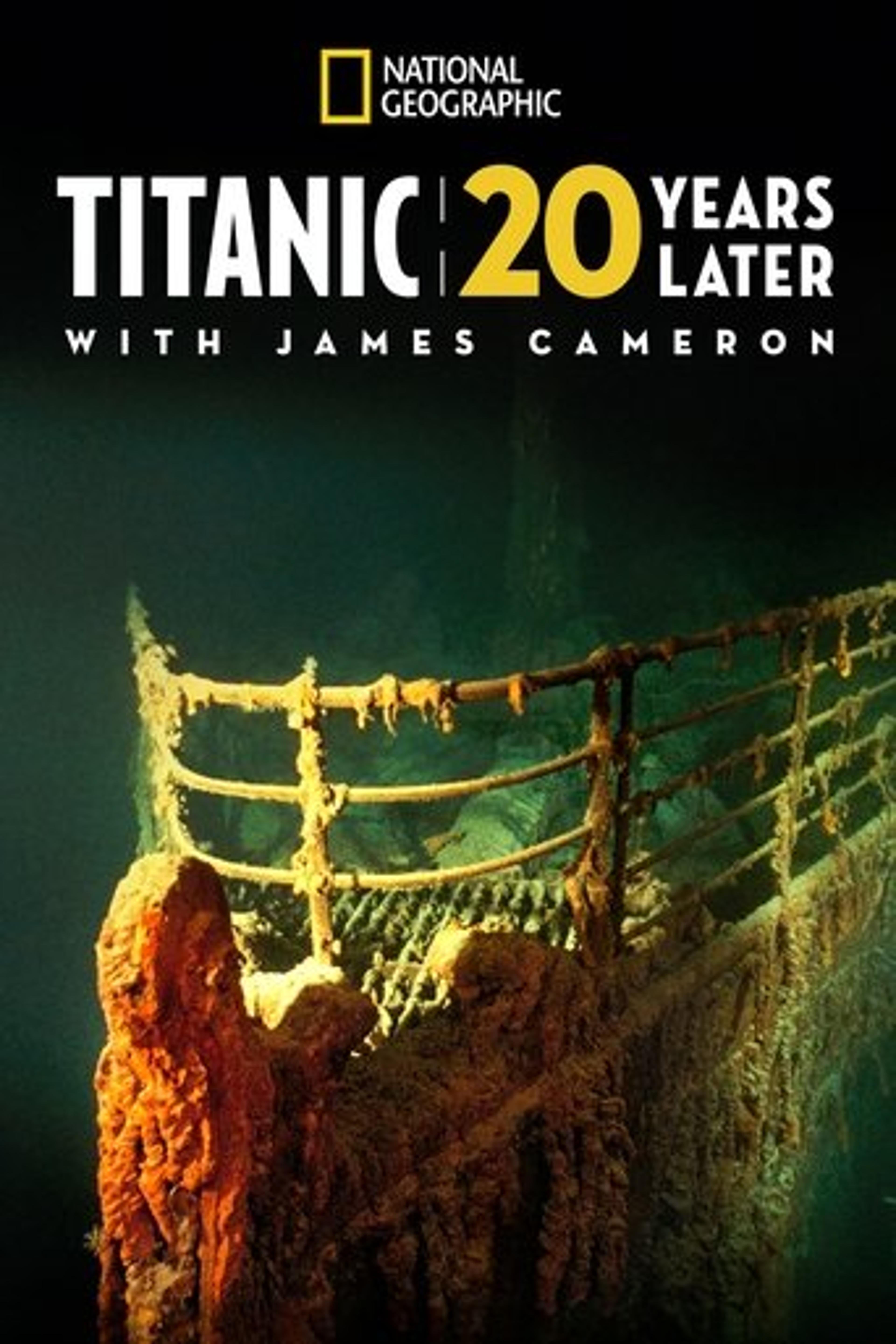 Poster film Titanic: 20 Years Later with James Cameron