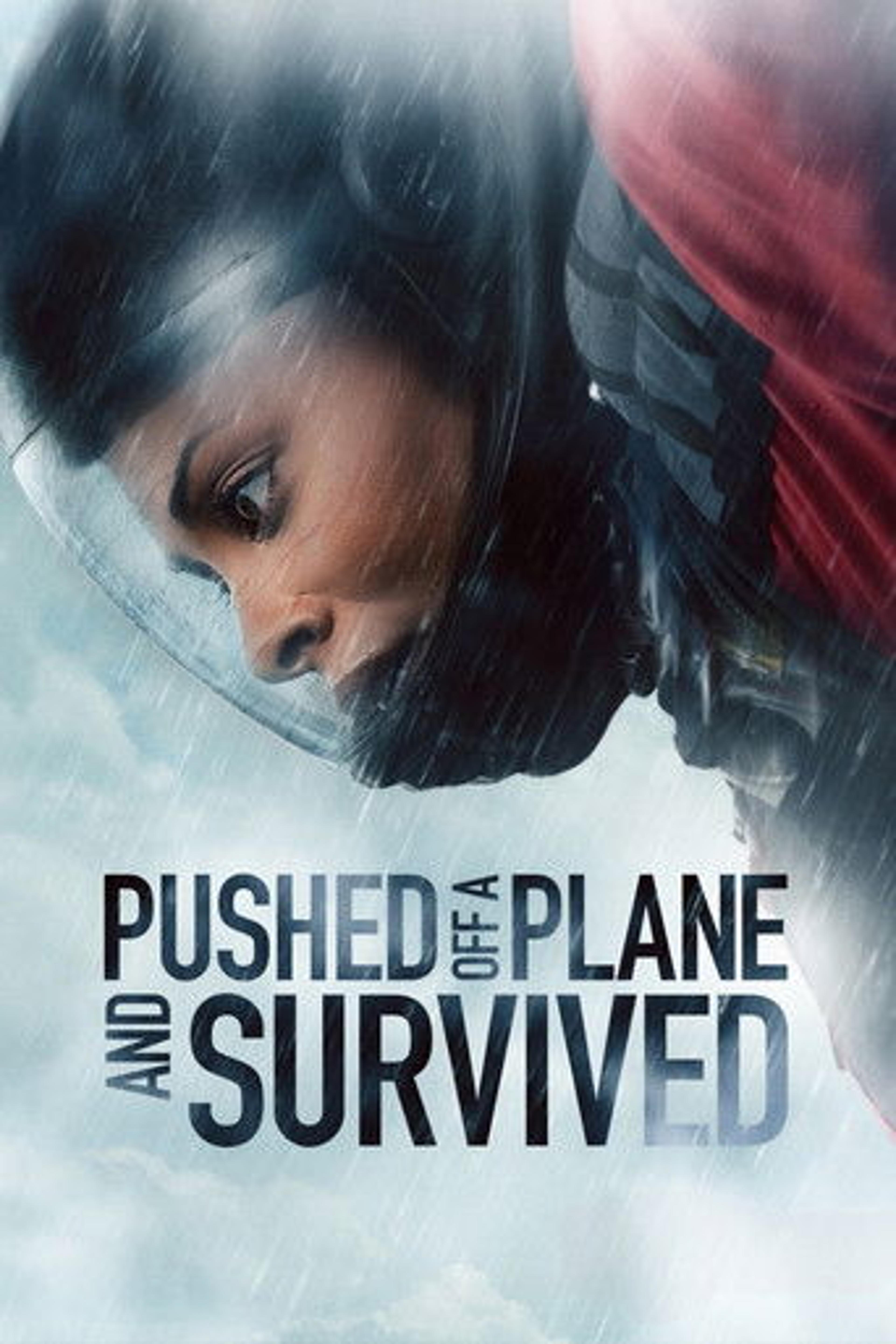 Poster film Pushed Off a Plane and Survived