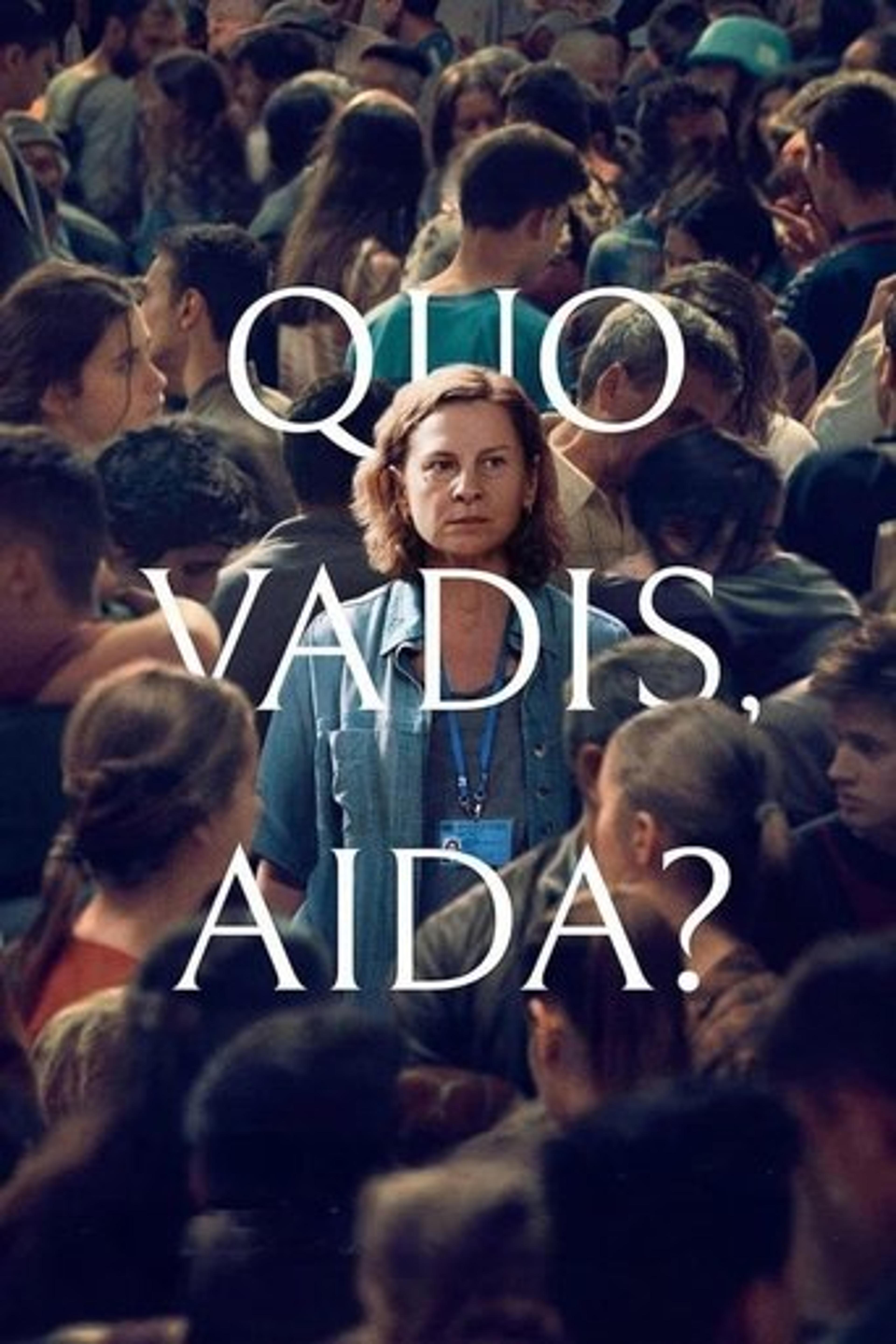 Poster film Quo Vadis, Aida?