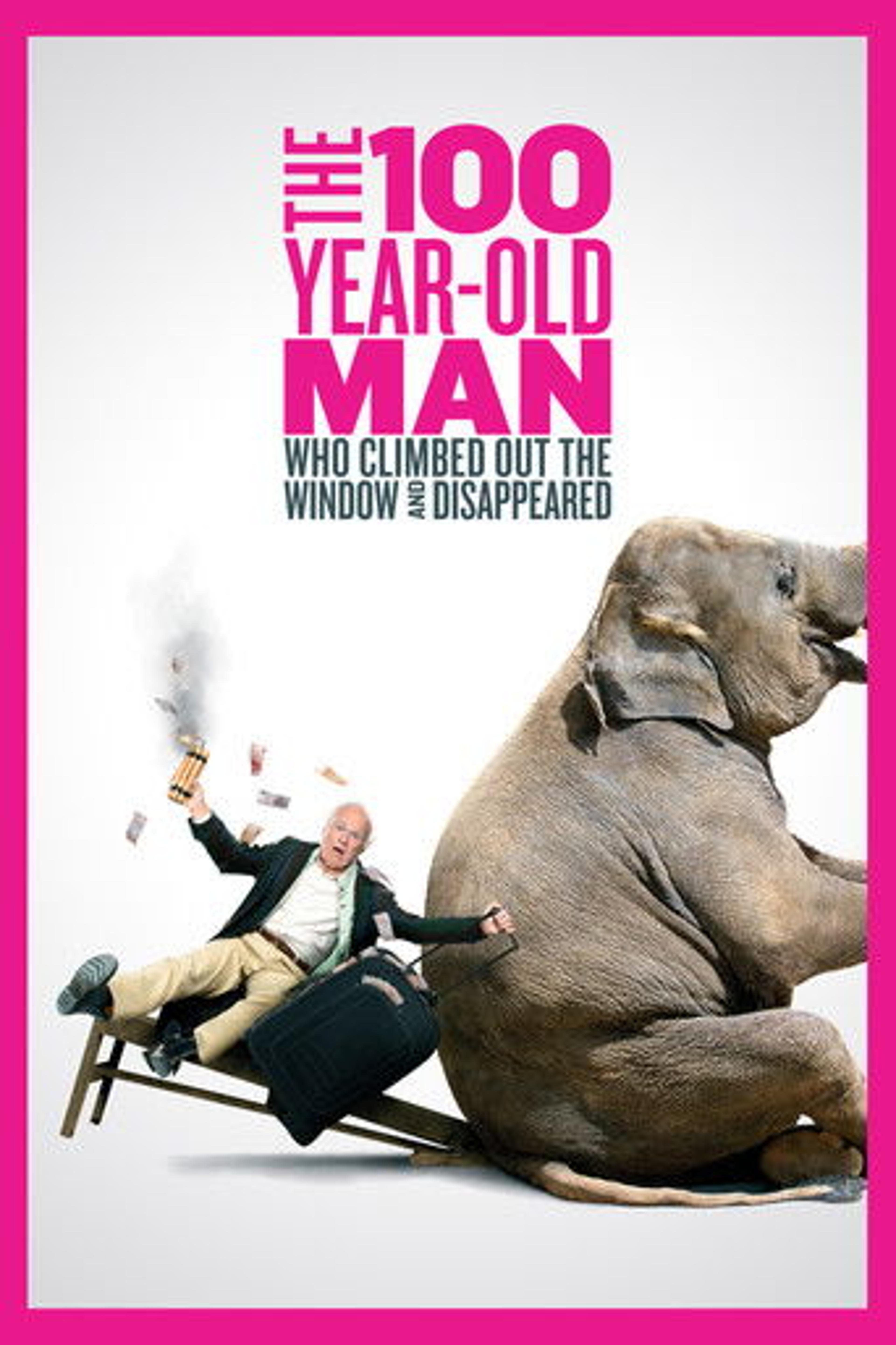 Poster film The 100 Year-Old Man Who Climbed Out the Window and Disappeared