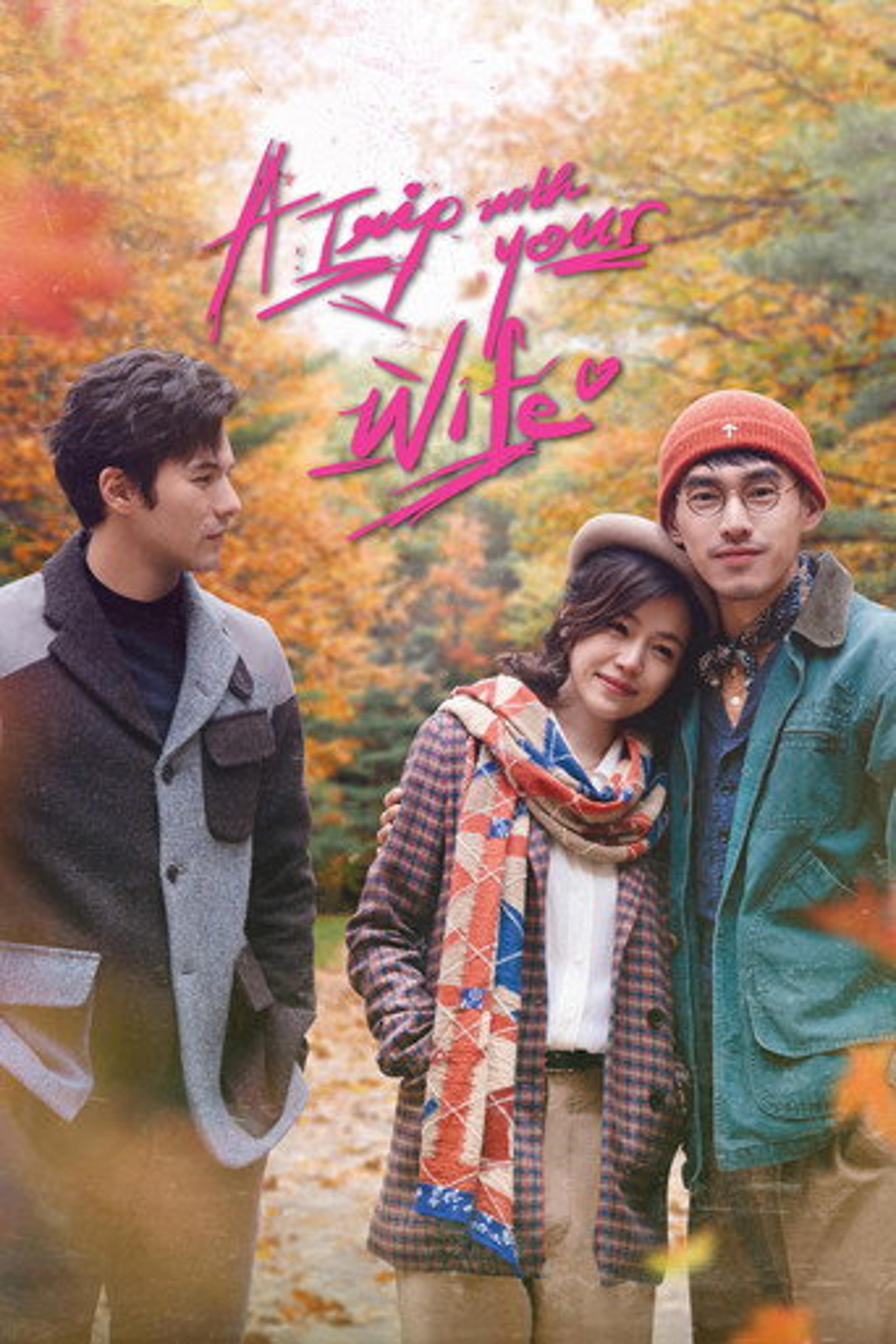 Poster film A Trip with Your Wife