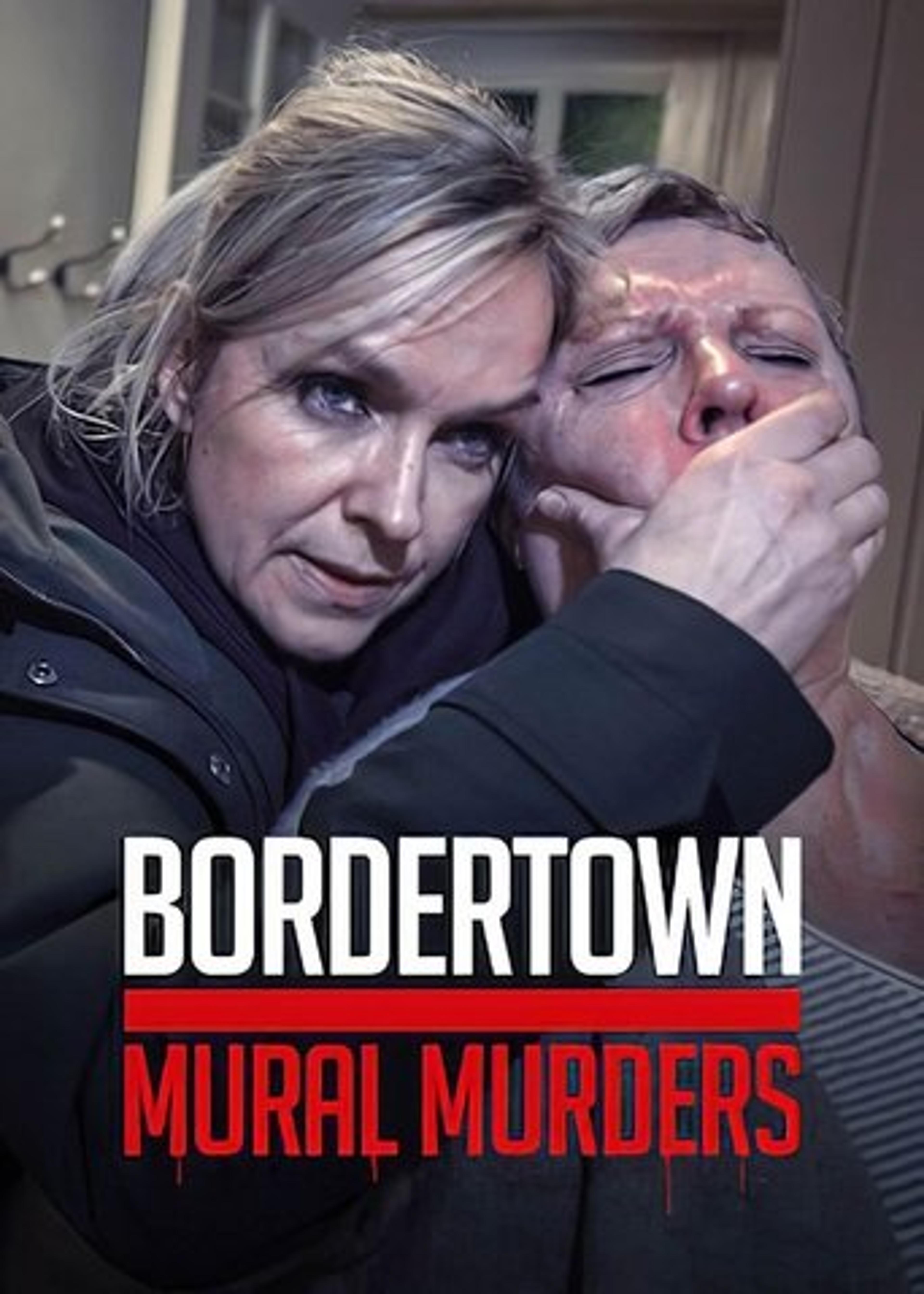 Poster film Bordertown: The Mural Murders