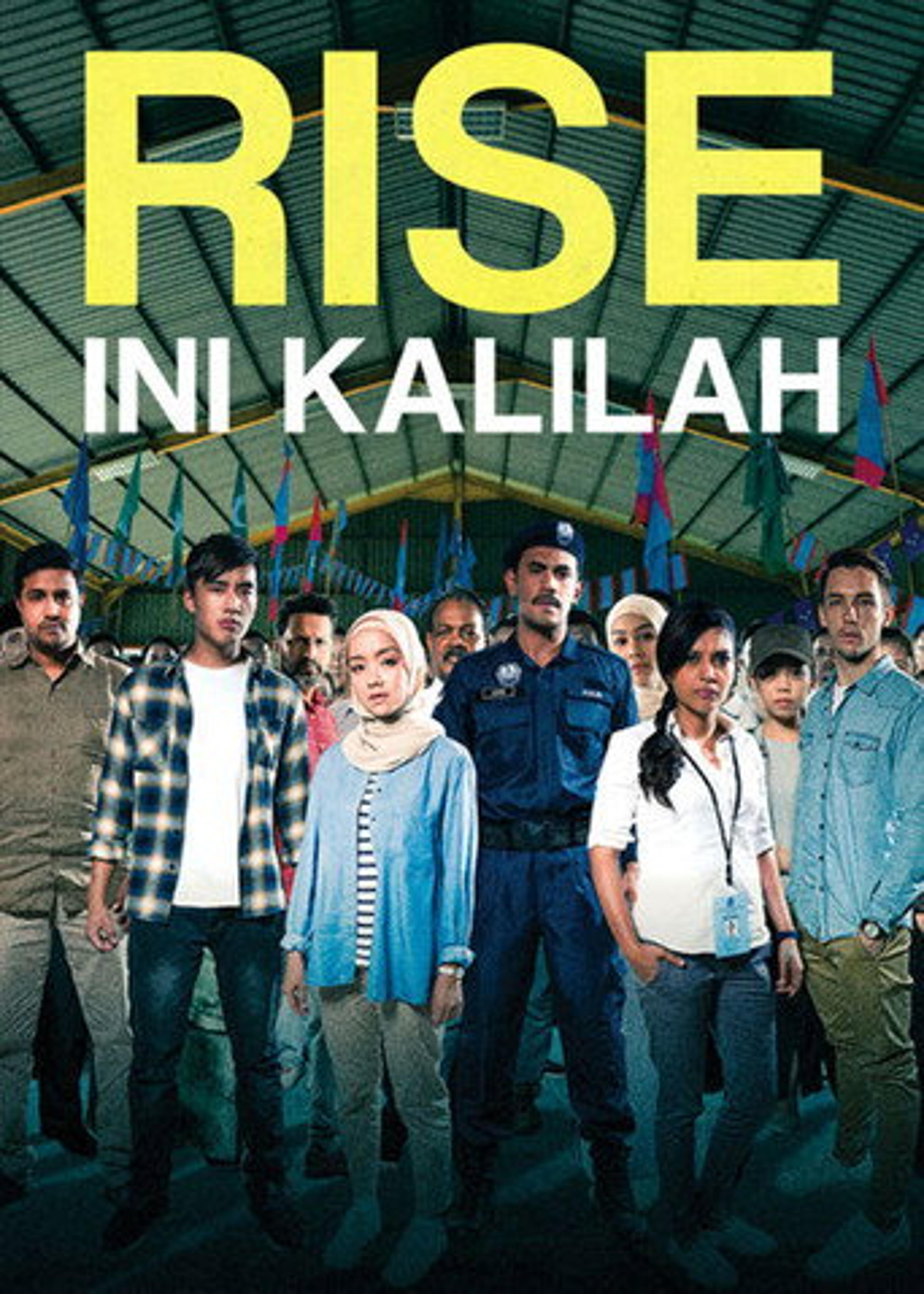 Poster film Rise: Ini Kalilah
