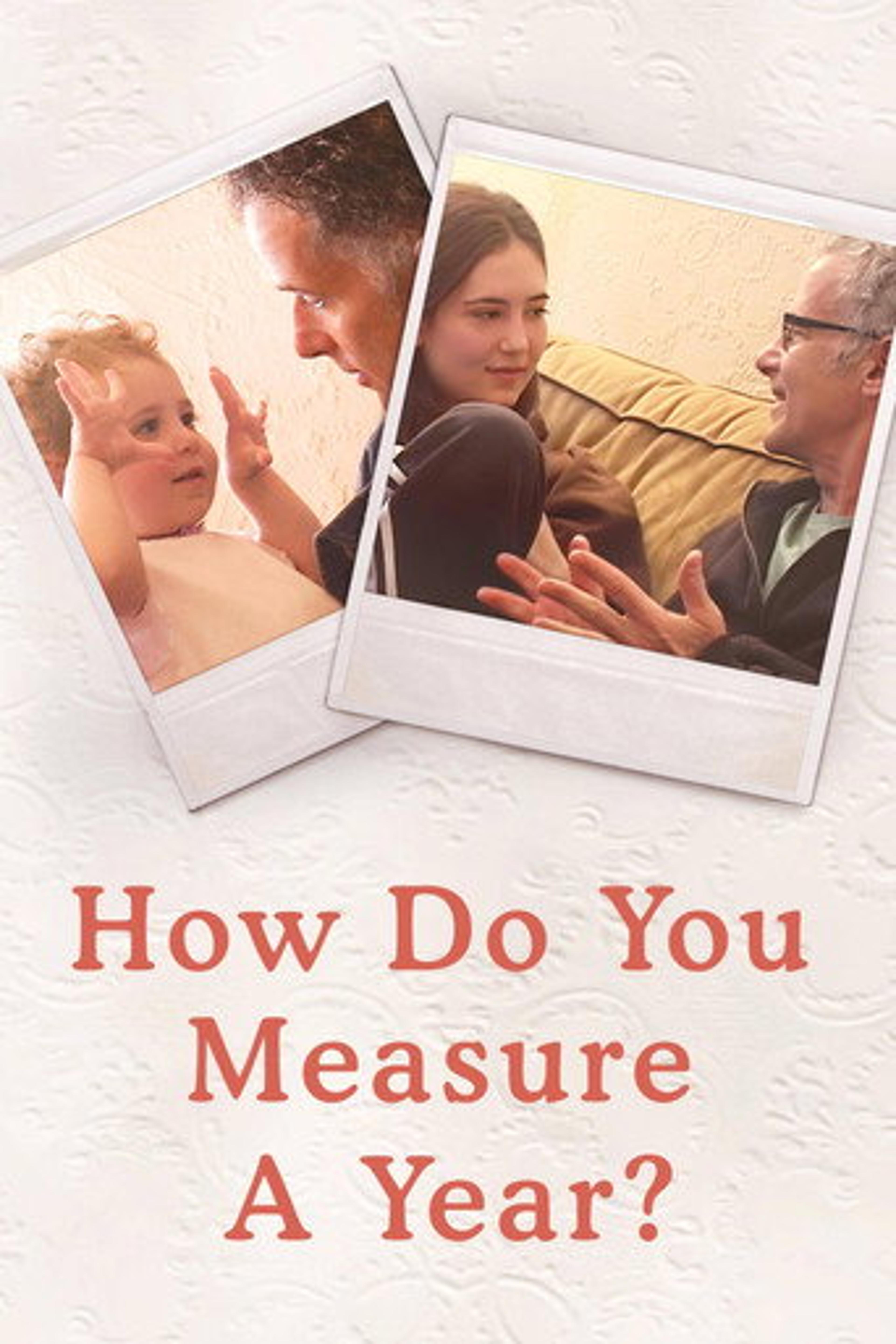 Poster film How Do You Measure a Year?