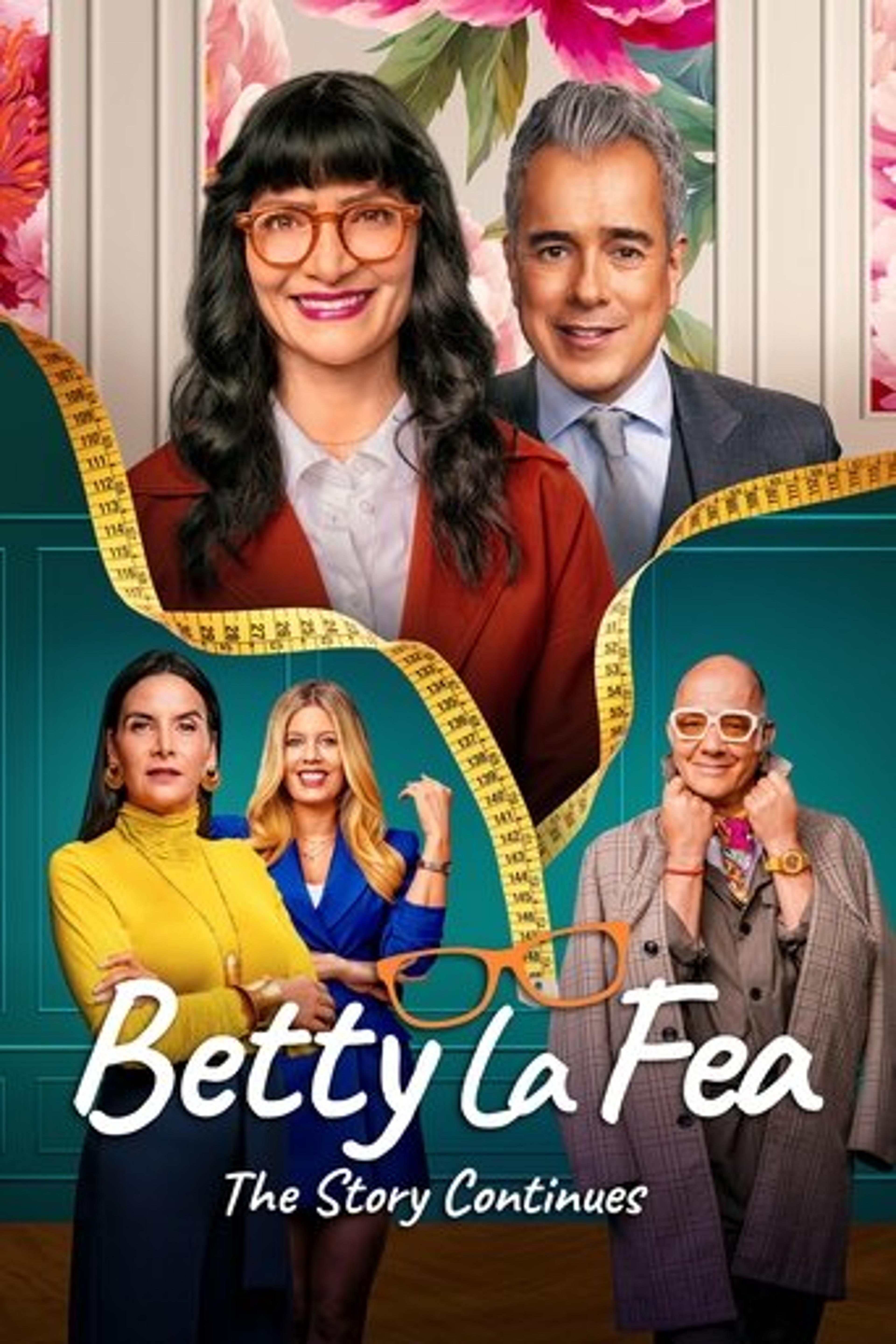 Poster series Betty la Fea, the Story Continues