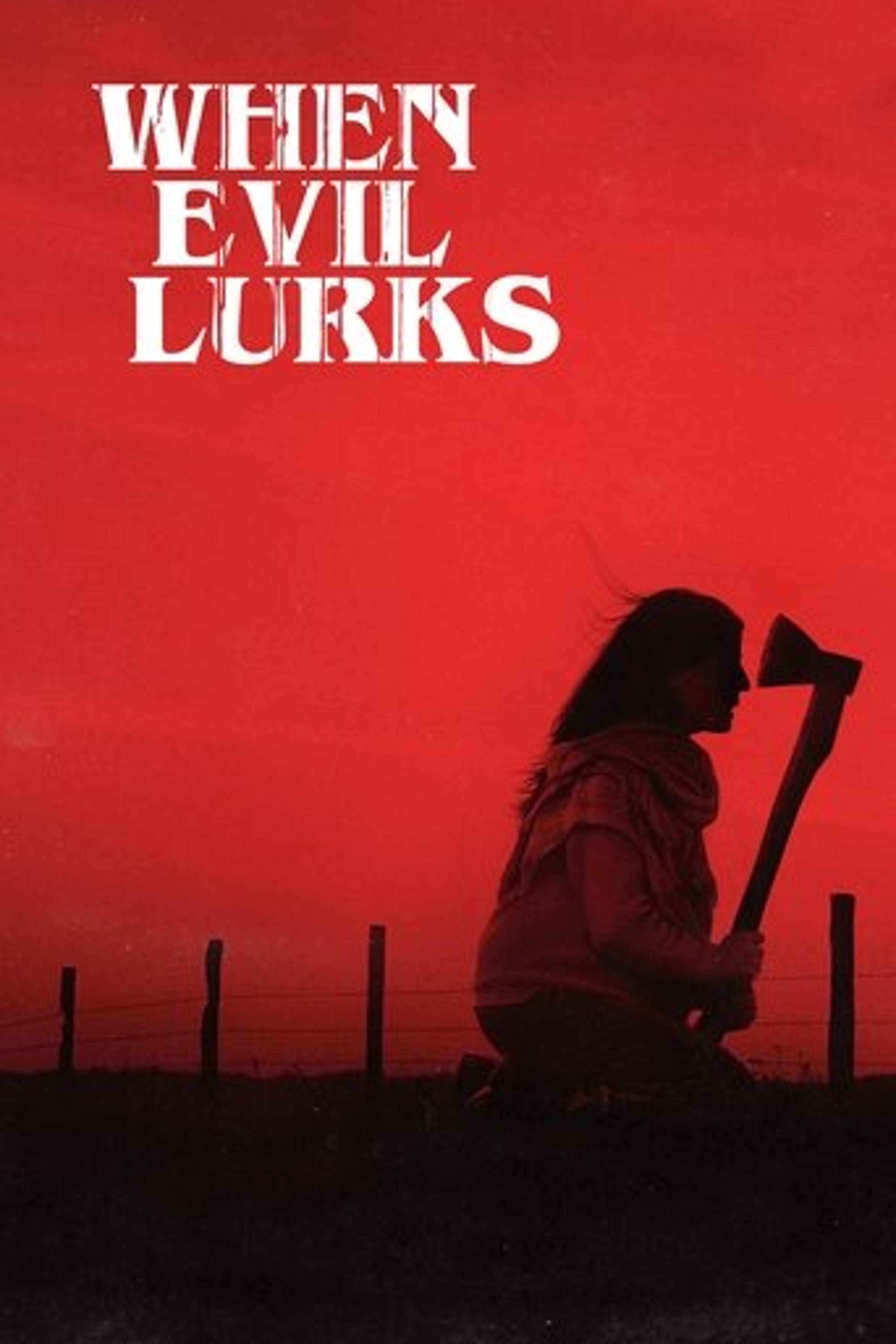 Poster film When Evil Lurks