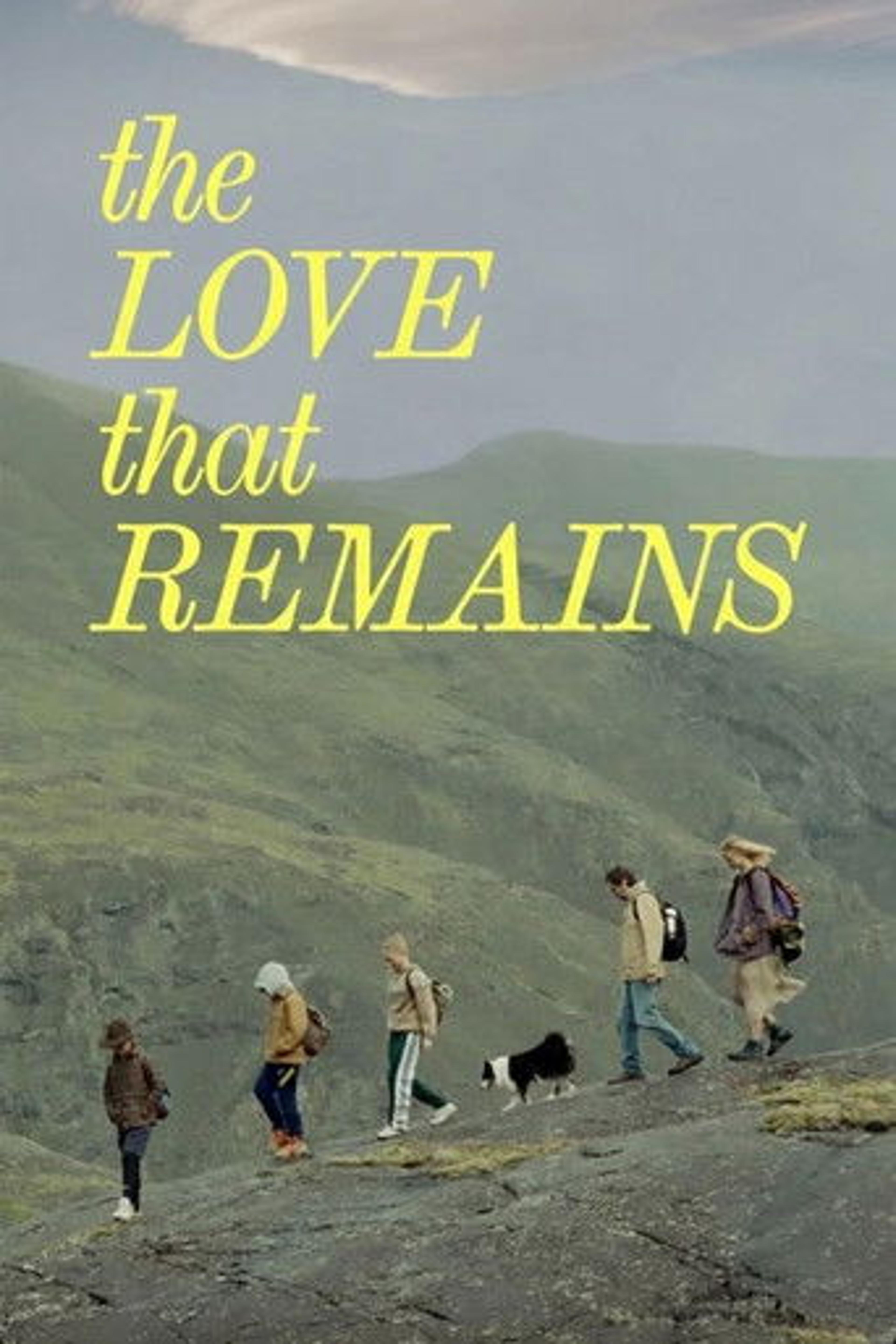 Poster film The Love That Remains
