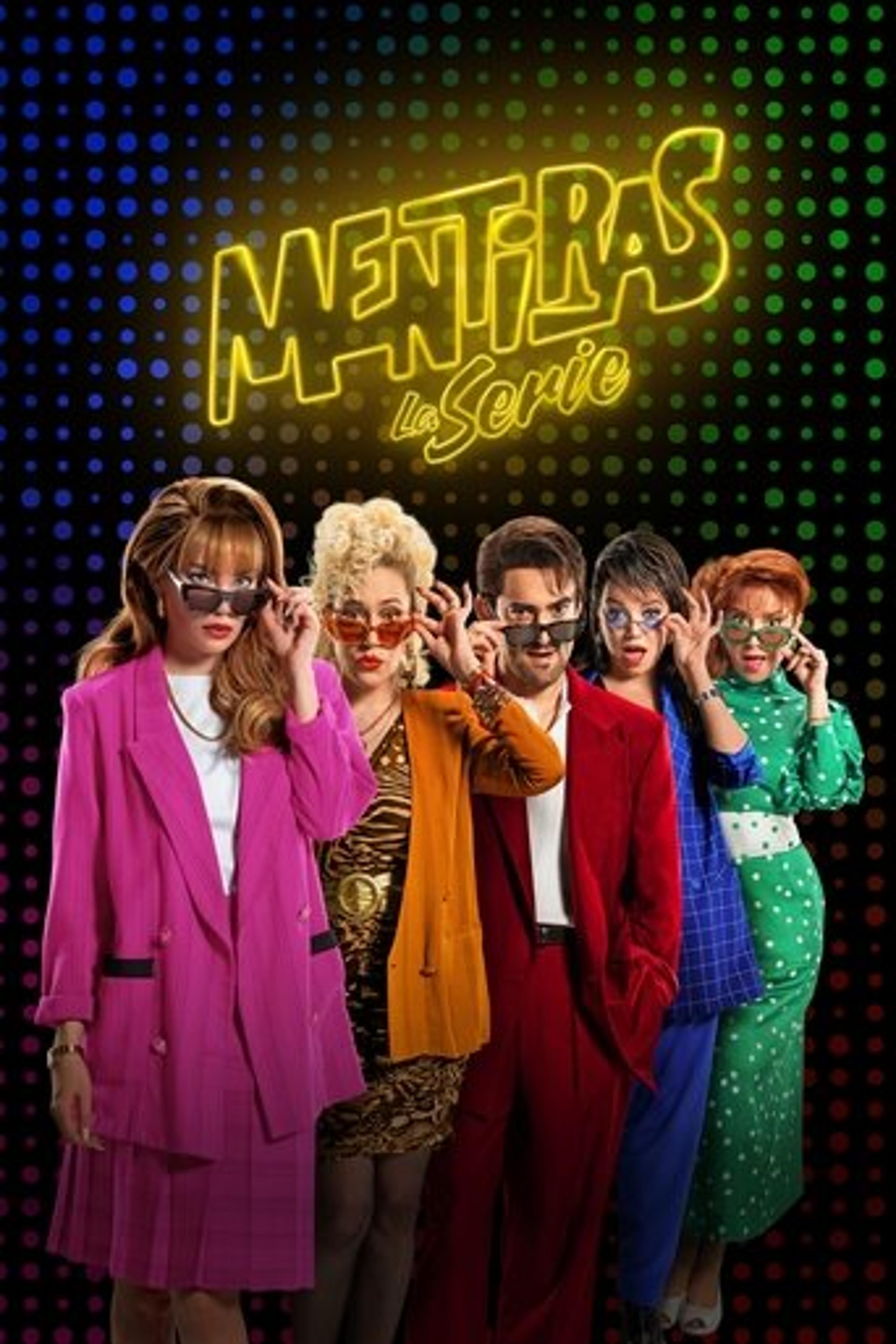 Poster series Mentiras, The Series