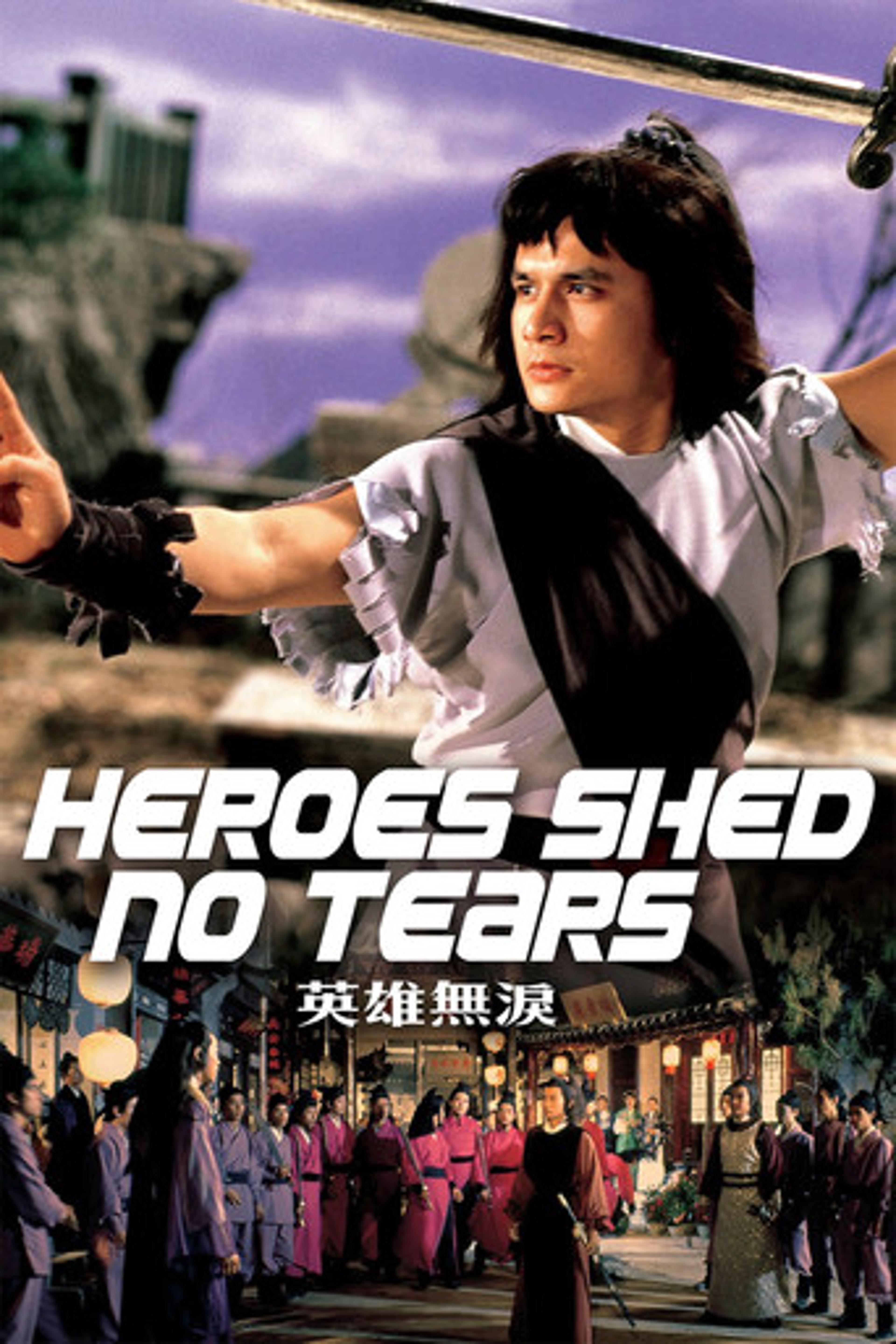 Poster film Heroes Shed No Tears
