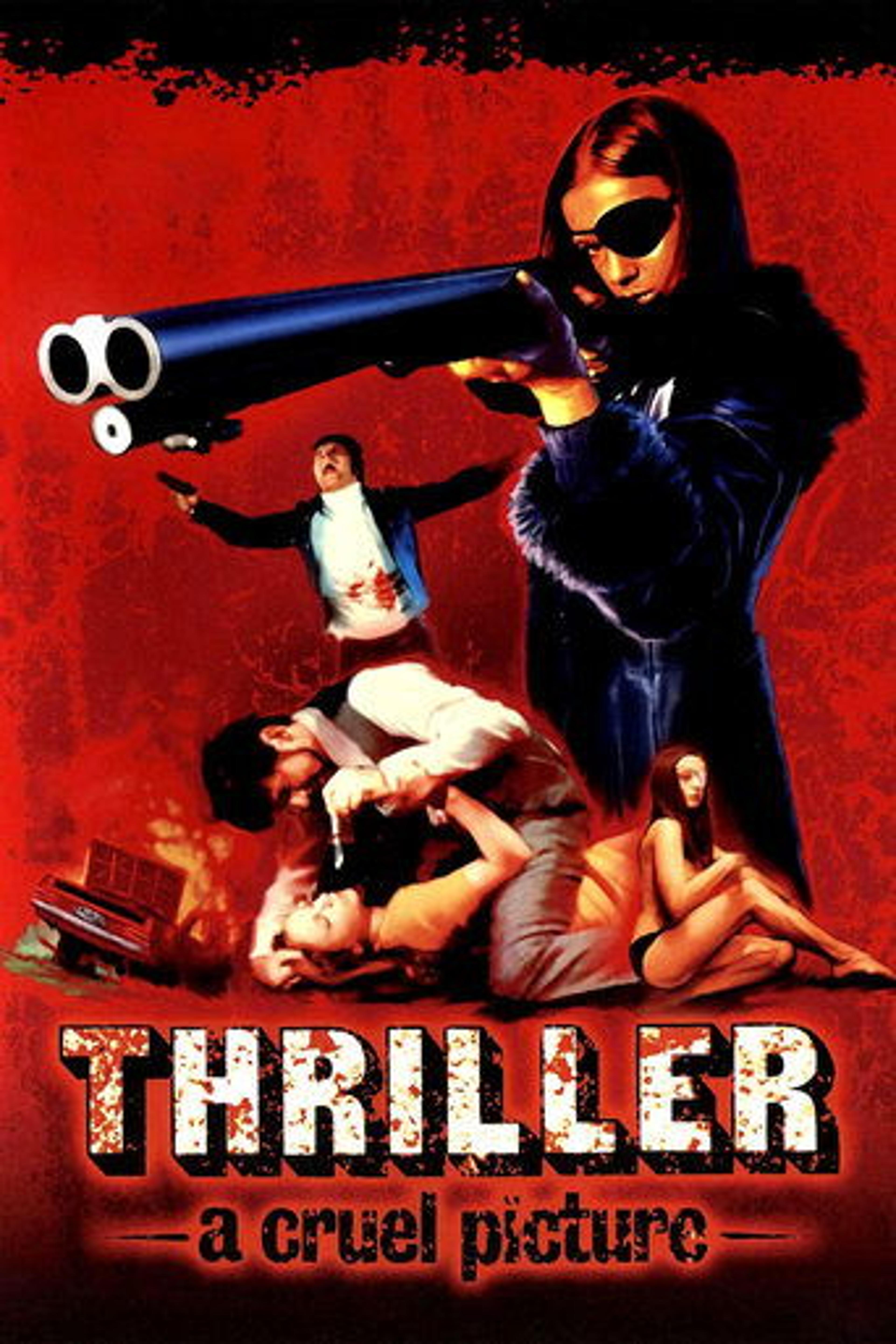 Poster film Thriller: A Cruel Picture