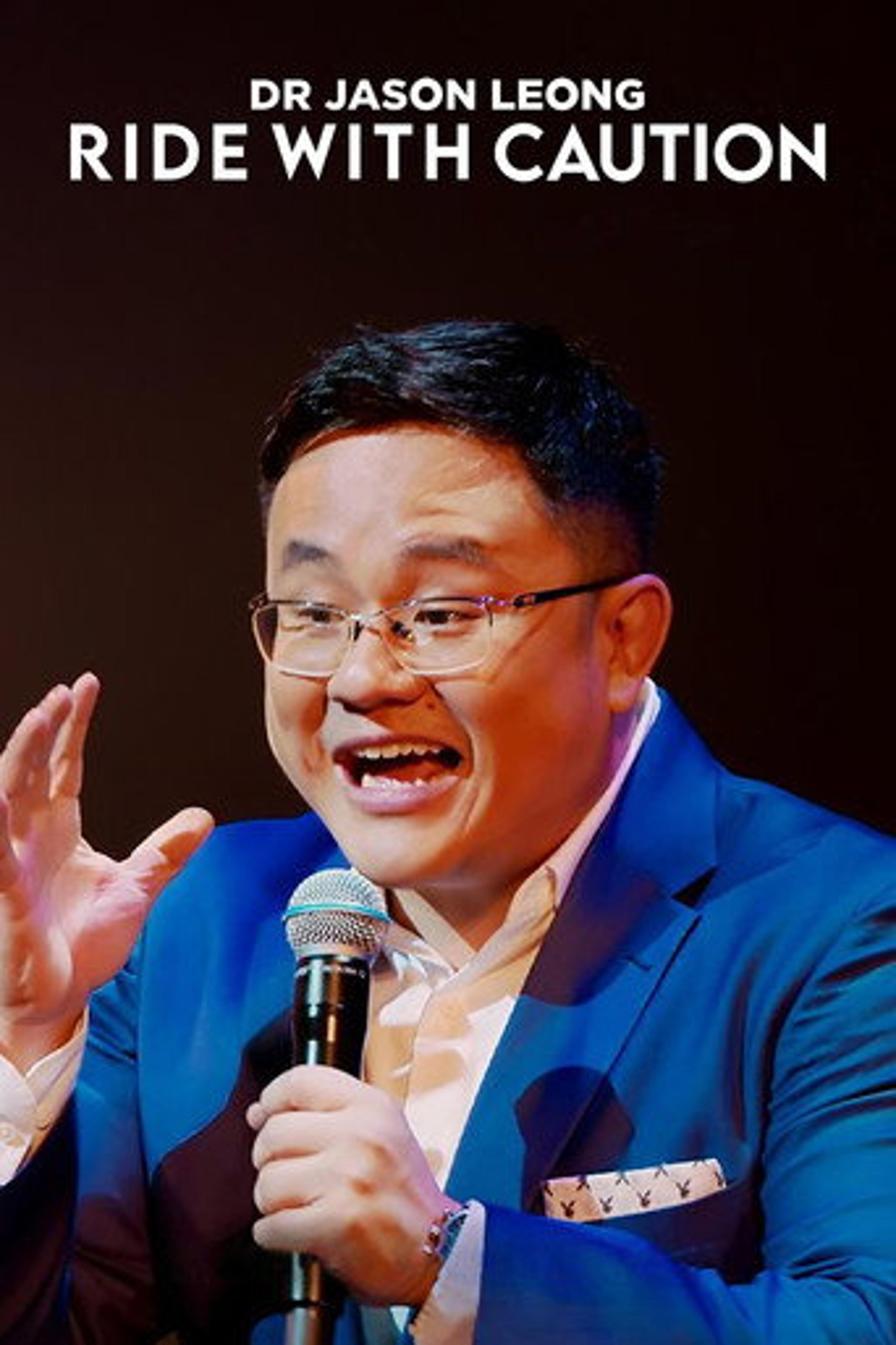 Poster film Dr Jason Leong: Ride with Caution