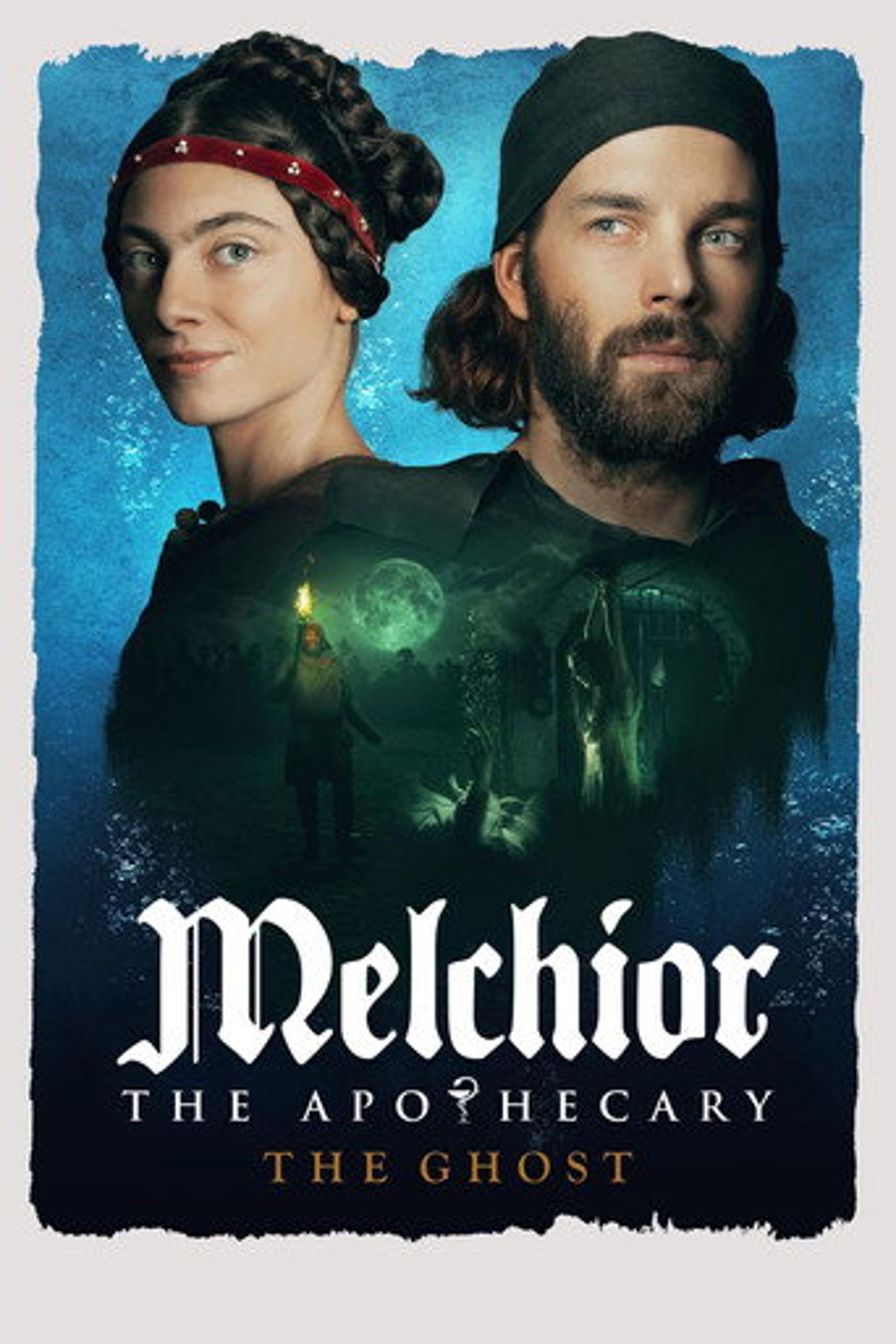 Poster film Melchior the Apothecary: The Ghost