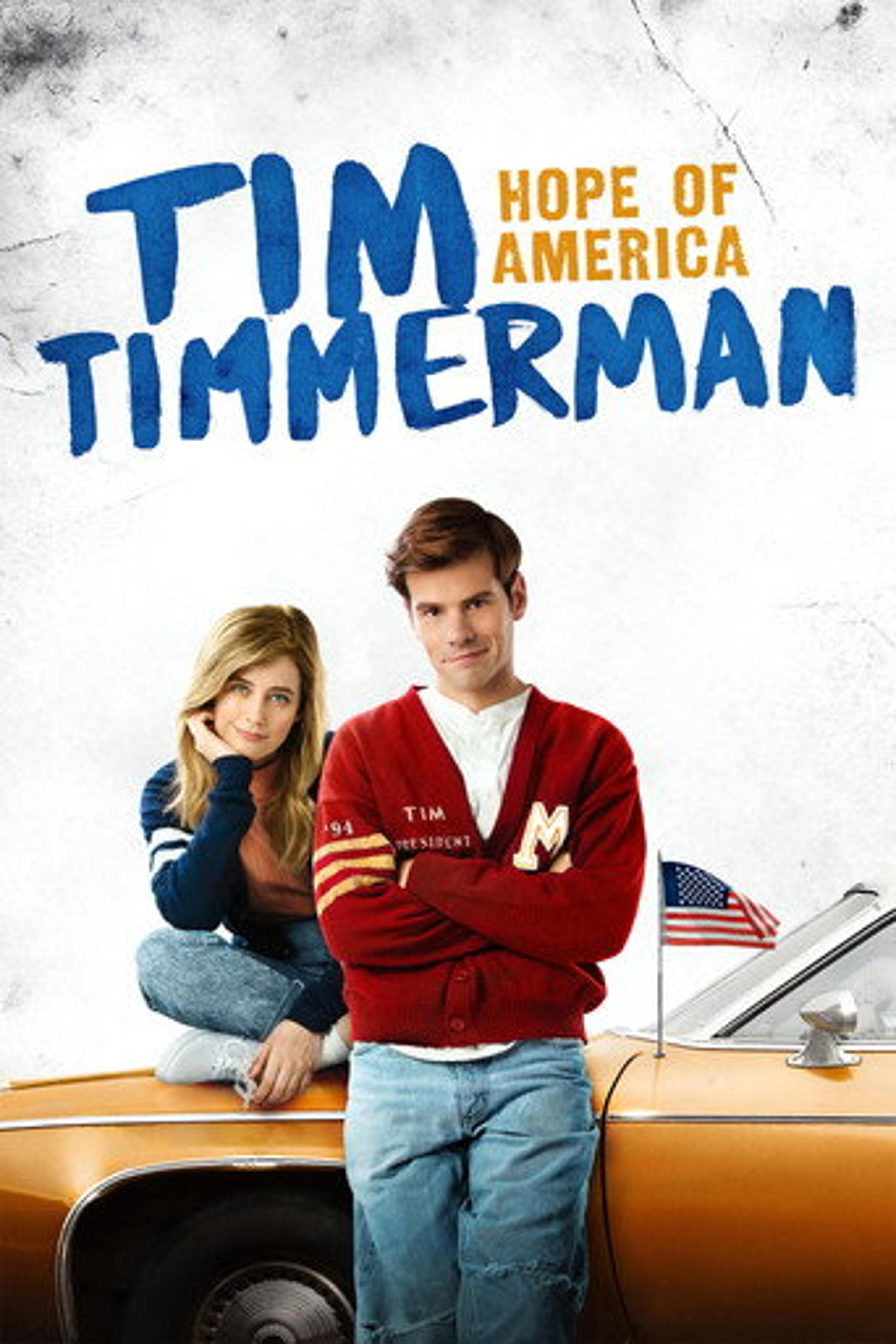 Poster film Tim Timmerman: Hope of America
