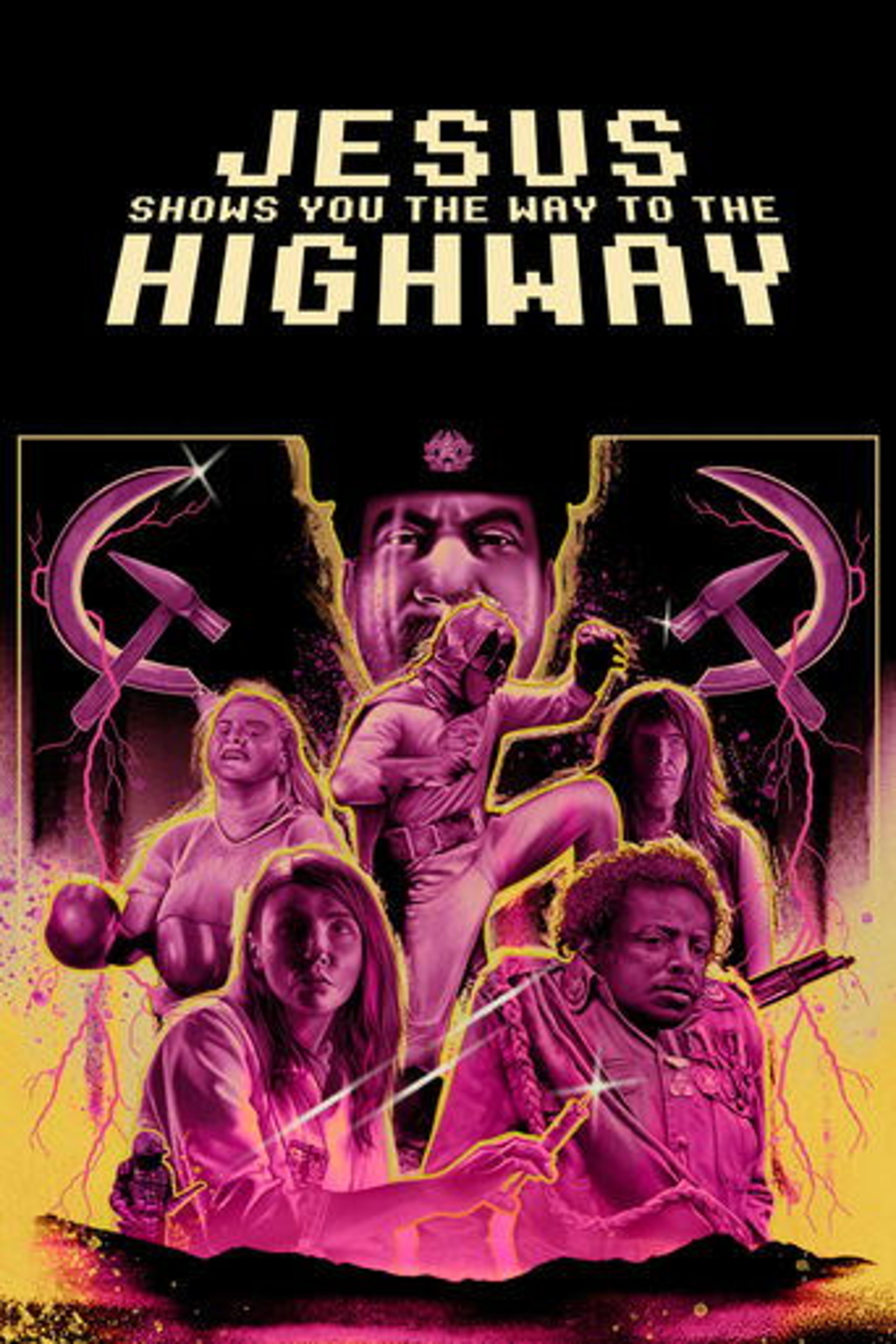 Poster film Jesus Shows You the Way to the Highway
