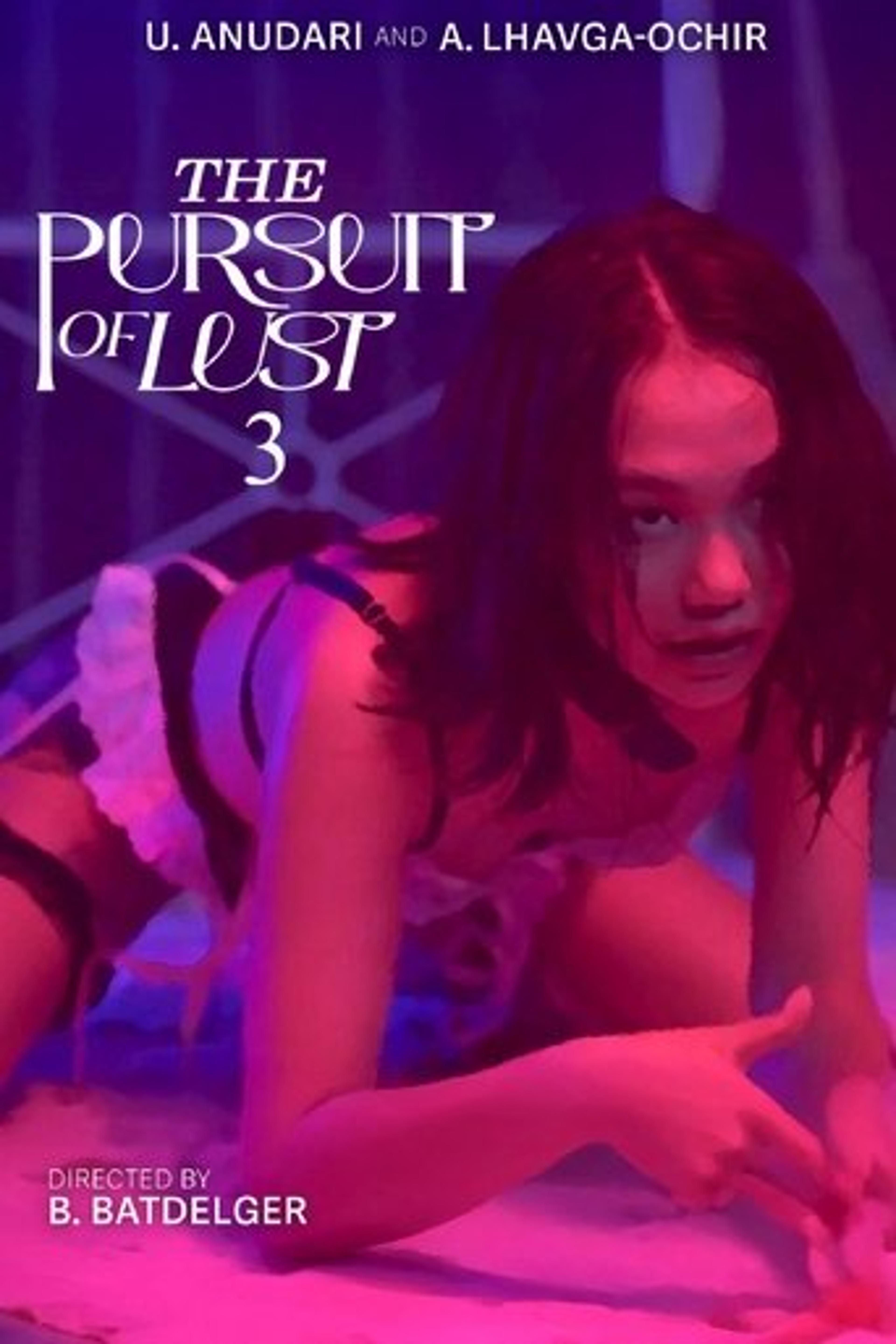 Poster film The Pursuit of Lust 3