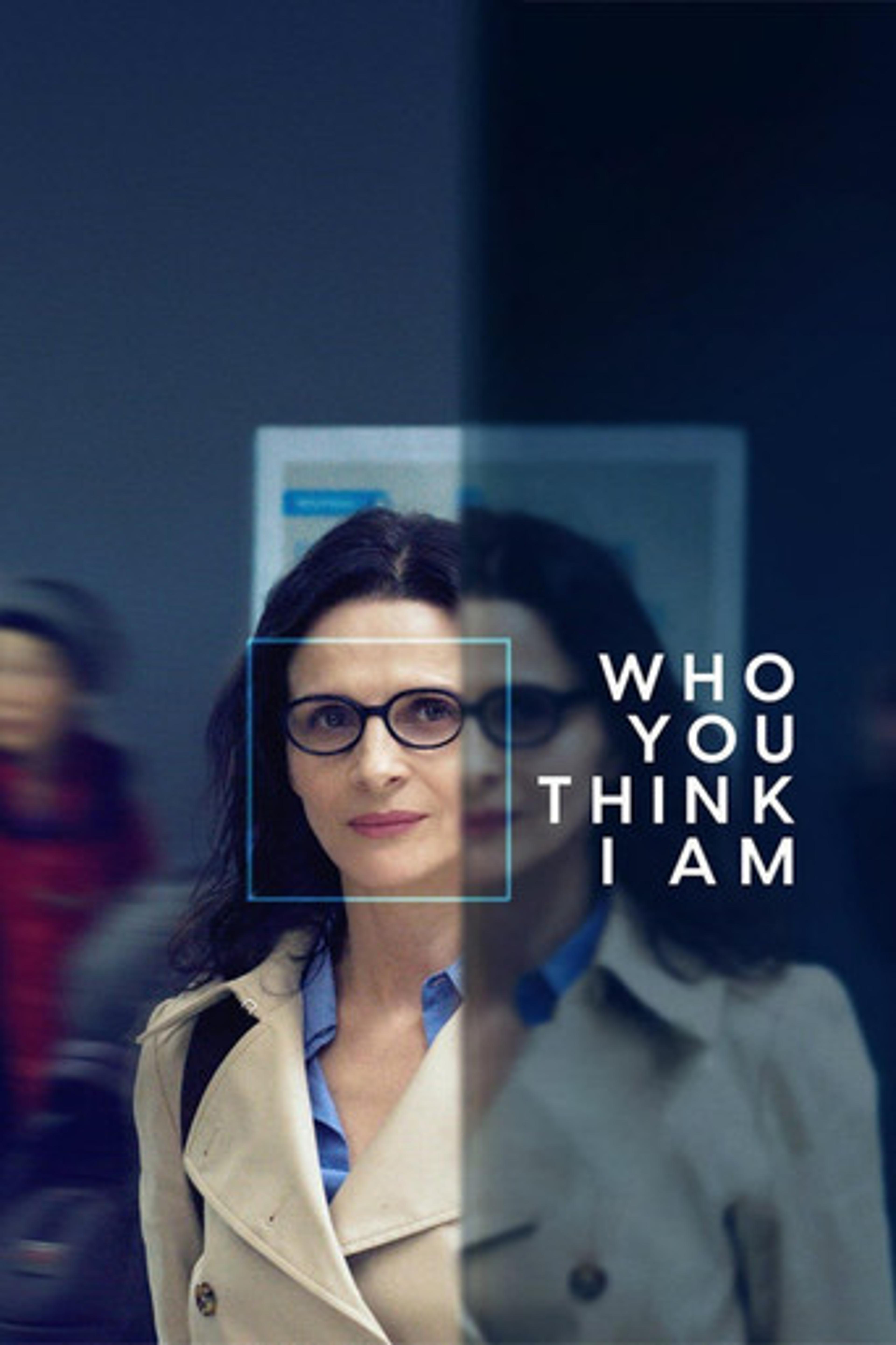 Poster film Who You Think I Am