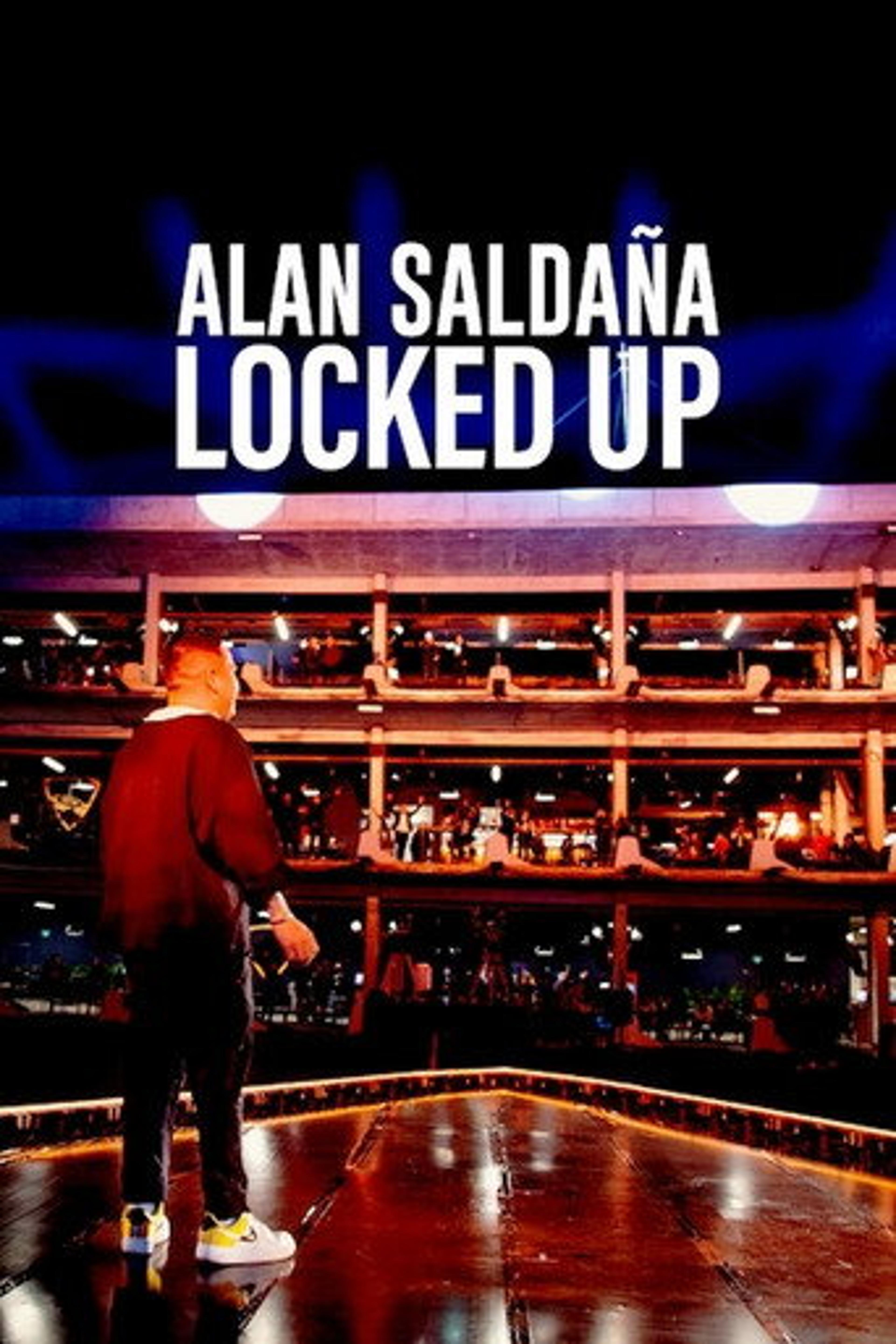 Poster film Alan Saldaña: Locked Up