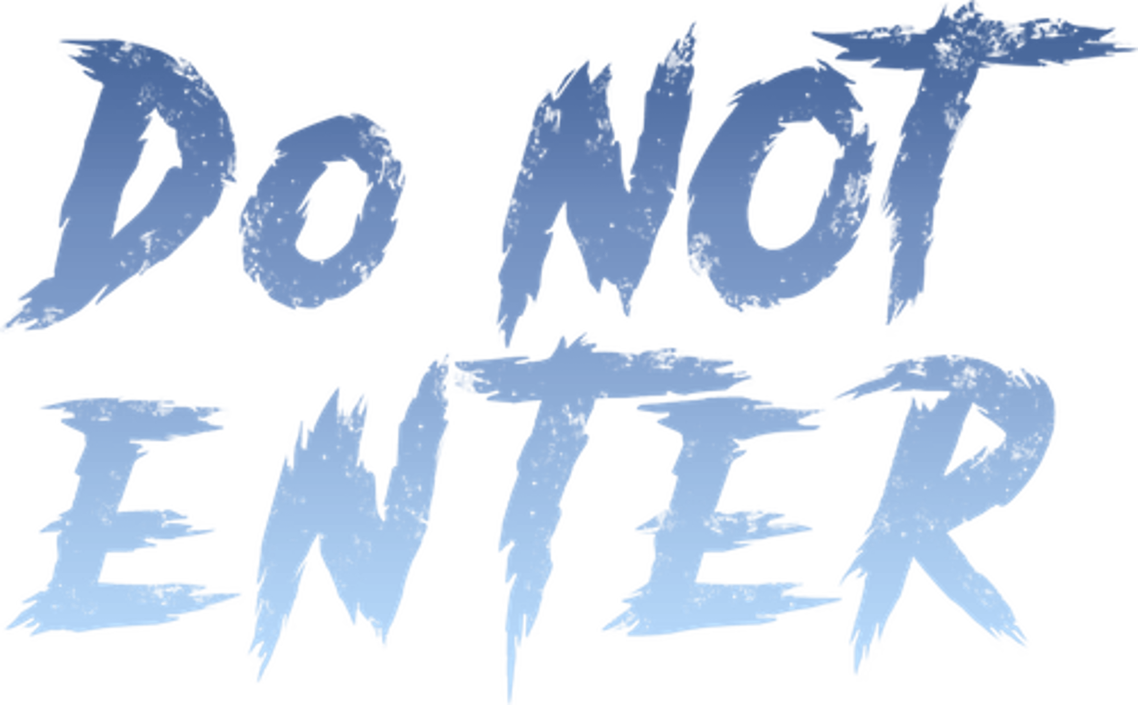 Do Not Enter
