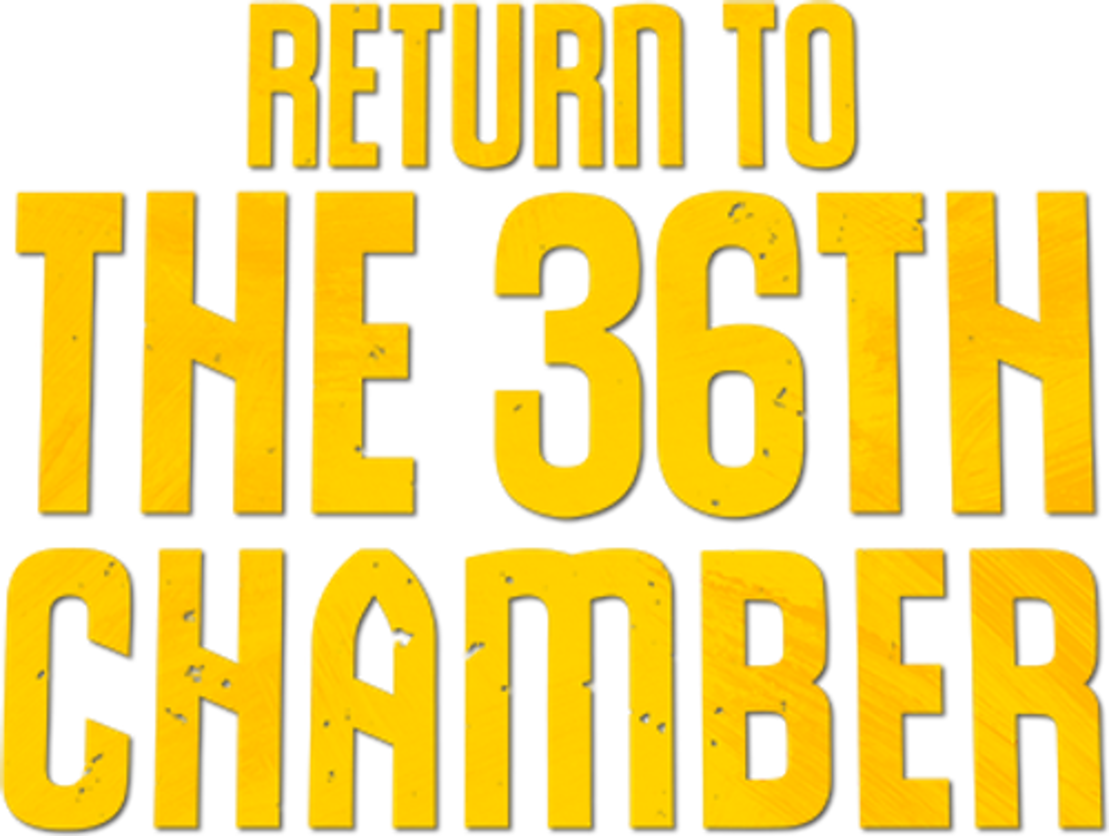 Return to the 36th Chamber